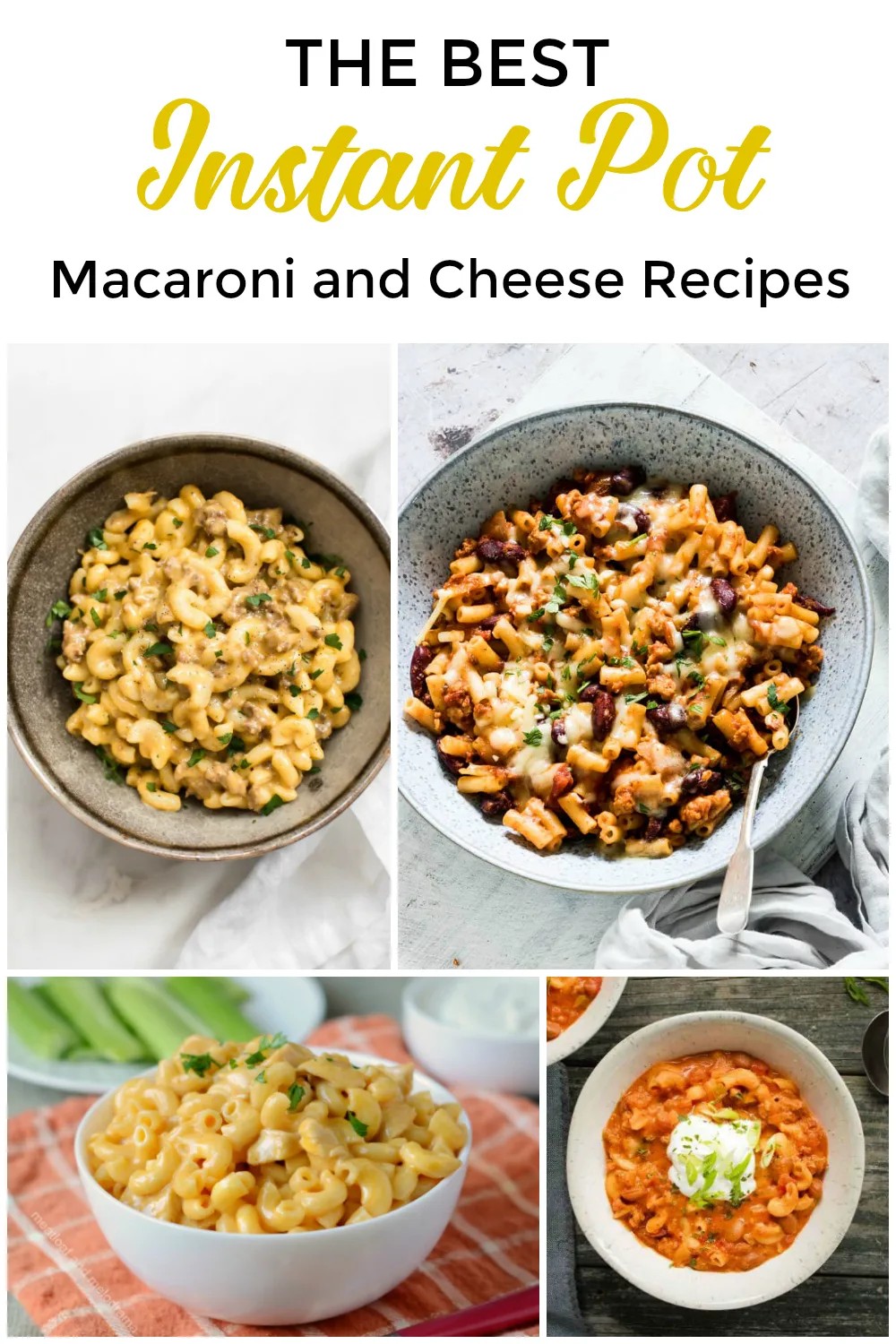 Best Instant Pot Macaroni and Cheese Recipes